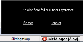 Meldingslisten viser 2 nye tilfeller